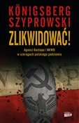 Zlikwidowa... - Wojciech Königsberg, Bartłomiej Szyprowski -  foreign books in polish 