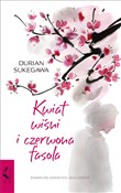 Kwiat wiśn... - Durian Sukegawa -  Książka z wysyłką do UK
