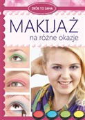Makijaż na... - Katarzyna Jastrzębska -  books in polish 