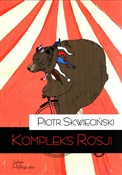 Kompleks R... - Piotr Skwieciński -  books in polish 
