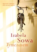 Tymczasem - Izabela Sowa -  Polish Bookstore 