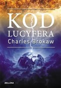 Polska książka : Kod Lucyfe... - Charles Brokaw