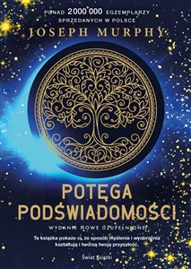 Picture of Potęga podświadomości Nowe wydanie uzupełnione