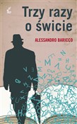 Trzy razy ... - Alessandro Baricco -  foreign books in polish 