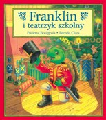 Franklin i... - Paulette Bourgeois -  foreign books in polish 