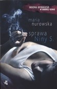 Sprawa nin... - Maria Nurowska -  Książka z wysyłką do UK