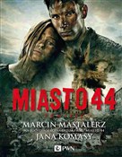 Polska książka : Miasto 44 - Marcin Mastalerz