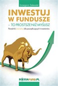 Inwestuj w... - Grzegorz Zalewski -  foreign books in polish 