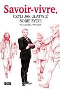 Książka : Savoir viv... - Wojciech Wocław