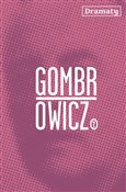 Dramaty - Witold Gombrowicz -  foreign books in polish 