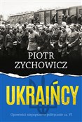 Ukraińcy O... - Piotr Zychowicz -  Polish Bookstore 