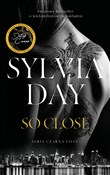 So Close - Sylvia Day -  Książka z wysyłką do UK