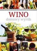 Wino Domow... - Aleksander Nikodem Kupczyński -  Polish Bookstore 