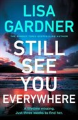 Książka : Still See ... - Lisa Gardner