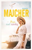 Port nad z... - Magdalena Majcher -  foreign books in polish 