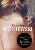 Wszystkie ... - Janusz L. Wiśniewski -  books in polish 