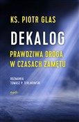 Polska książka : Dekalog Pr... - Piotr Glas, Tomasz Terlikowski