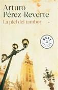 La Piel de... - Arturo Perez-Reverte -  foreign books in polish 