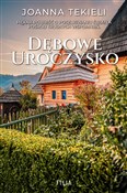 Polska książka : Dębowe uro... - Joanna Tekieli
