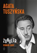 Książka : Żongler Ro... - Agata Tuszyńska