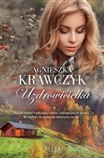 polish book : Uzdrowicie... - Agnieszka Krawczyk