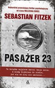 Pasażer 23... - Sebastian Fitzek -  foreign books in polish 