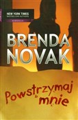Powstrzyma... - Brenda Novak -  Książka z wysyłką do UK