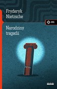 Polska książka : Narodziny ... - Fryderyk Nietzsche