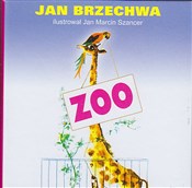 Zoo - Jan Brzechwa -  Książka z wysyłką do UK