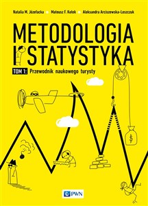 Picture of Metodologia i statystyka Przewodnik naukowego turysty Tom 1