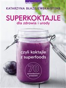 Superkokta... - Katarzyna Błażejewska-Stuhr -  Książka z wysyłką do UK
