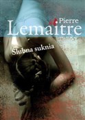 polish book : Ślubna suk... - Pierre Lemaitre