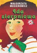 Książka : Ida sierpn... - Małgorzata Musierowicz