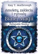 Amulety, z... - Ray T. Malbrough -  books in polish 