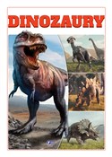 Zobacz : Dinozaury - Opracowanie zbiorowe