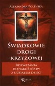 Książka : Świadkowie... - Aleksandra Polewska