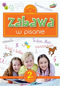 Picture of Szkoła na szóstkę Zabawa w pisanie 2