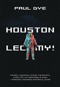 Książka : Houston le... - Paul Dye
