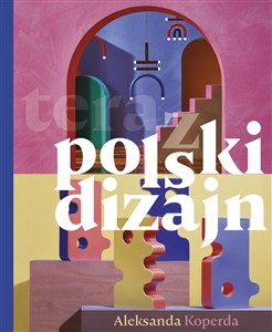 Picture of teraz polski dizajn