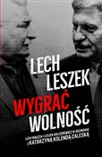 Lech Lesze... - Katarzyna Kolenda-Zaleska, Leszek Balcerowicz, Lech Wałęsa -  Polish Bookstore 