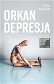 Orkan. Dep... - Ewa Nowak -  Polish Bookstore 