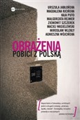 polish book : Obrażenia ... - Magdalena Kicińska, Ziemowit Szczerek, Małgorzata Rejmer, Mirosław Wlekły, Maciej Wasielewski, Wójci