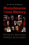 Muzułmanie... - Piotr Buras -  Polish Bookstore 