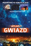 Atlas gwia... - Przemysław Rudź -  Polish Bookstore 