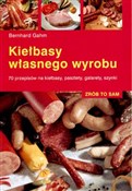 Kiełbasy w... - Bernhard Gahm -  books in polish 