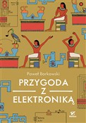 Polska książka : Przygoda z... - Paweł Borkowski