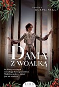 Polska książka : Dama z woa... - Paulina Kuzawińska