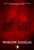 Kill Switc... - Penelope Douglas -  Książka z wysyłką do UK