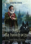 Tylko dla ... - Katarzyna Ryrych -  Polish Bookstore 