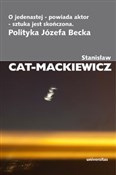 Zobacz : O jedenast... - Stanisław Cat-Mackiewicz